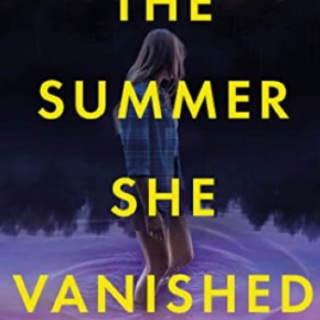 The Summer She Vanished by Jessica Irena Smith