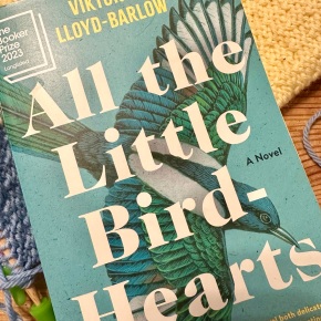 All the Little-Bird Hearts by Viktoria Lloyd-Barlow